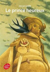 Le prince heureux : et autres contes