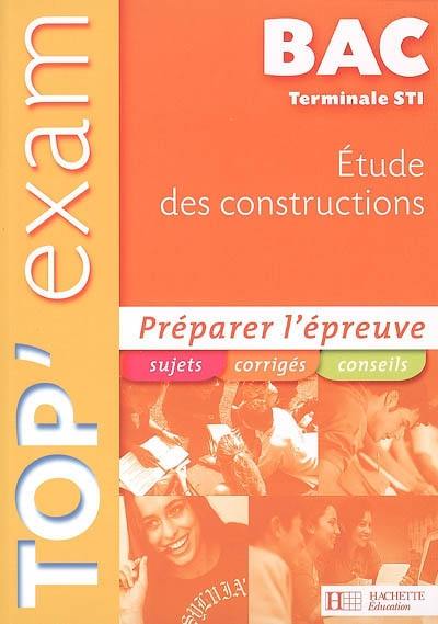 Etude des constructions Bac terminale STI