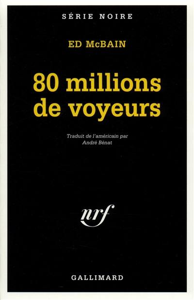 80 millions de voyeurs