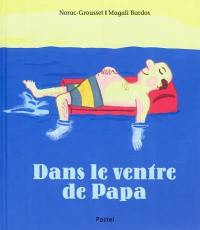 Dans le ventre de papa