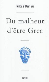 Du malheur d'être Grec