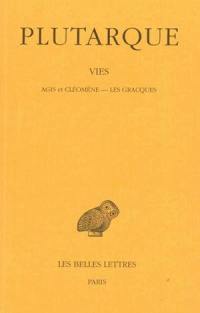 Vies. Vol. 11. Agis et Cléomène *** Les Gracques