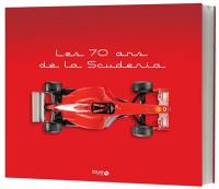 Les 70 ans de la Scuderia