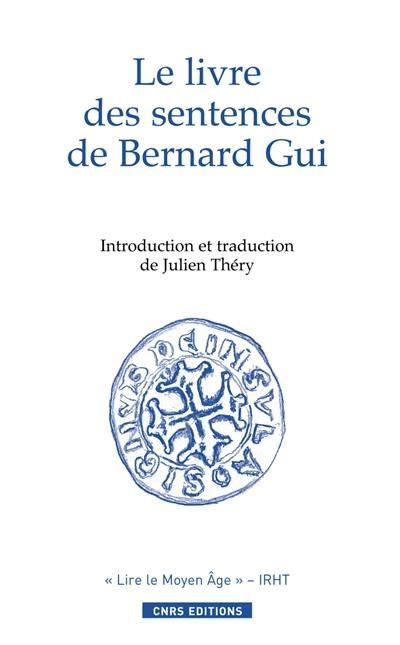 Le livre des sentences de l'inquisiteur Bernard Gui