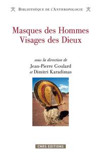 Masques des hommes, visages des dieux : regards d'Amazonie