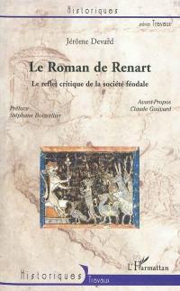 Le roman de Renart : le reflet critique de la société féodale