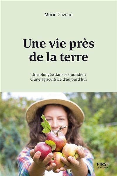 Une vie près de la terre : une plongée dans la vie d'une agricultrice d'aujourd'hui