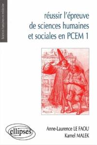 Réussir l'épreuve de sciences humaines et sociales en PCEM 1