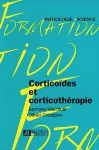 Corticoïdes et corticothérapie