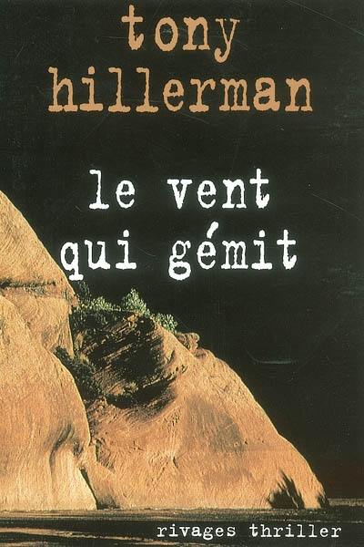 Le vent qui gémit