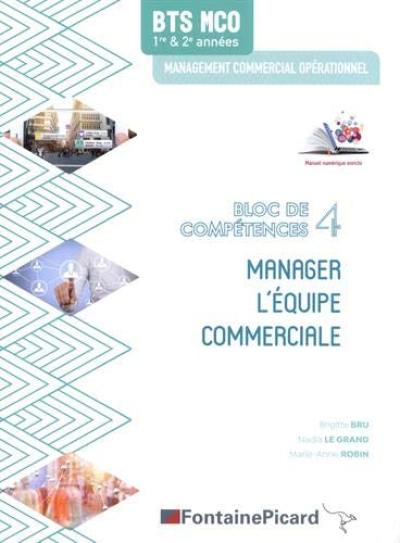 Manager l'équipe commerciale, bloc de compétences 4, BTS MCO, 1re & 2e années