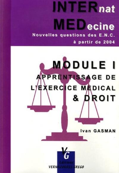 Module 1 : apprentissage de l'exercice médical & droit