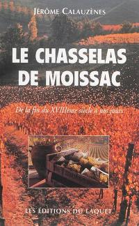 Le chasselas de Moissac : de la fin du XVIIIème siècle à nos jours