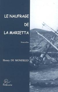 Le naufrage de la Marietta