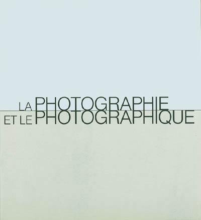 La photographie et le photographe : sélection de photographies à partir de la collection du Musée d'art moderne : exposition, Paris, Musée d'art moderne de la ville de Paris, du 1er décembre 1988 au 26 février 1989