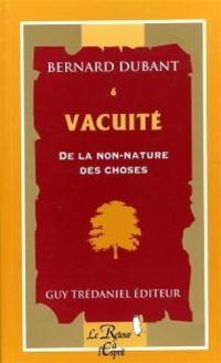 Vacuité : de la non-nature des choses