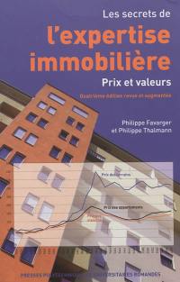 Les secrets de l'expertise immobilière : prix et valeurs