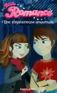 Une mystérieuse amoureuse 1