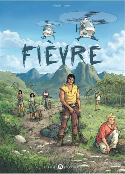 Fièvre. Vol. 2