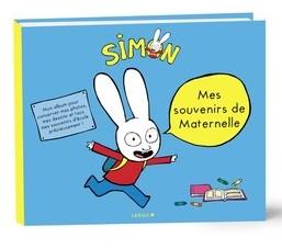 Simon : mes souvenirs de maternelle : mon album pour conserver précieusement mes photos, mes dessins et tous mes souvenirs d'école !