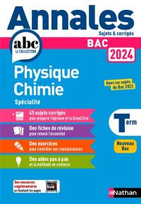 Physique chimie spécialité terminale : bac 2024 : nouveau bac