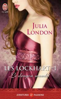 Les Lockhart. Vol. 1. Le dragon maudit