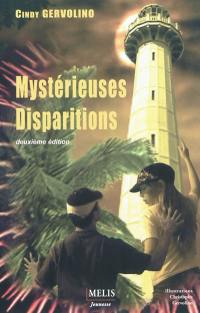 Mystérieuses disparitions