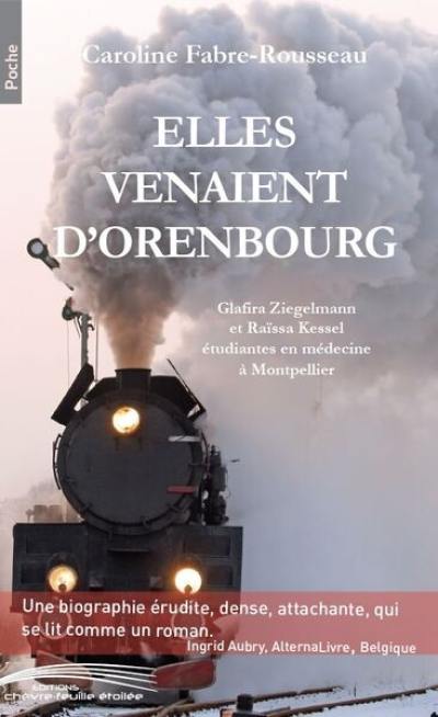 Elles venaient d'Orenbourg : Glafira Ziegelmann et Raïssa Kessel, étudiantes en médecine à Montpellier