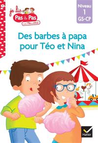 Des barbes à papa pour Téo et Nina : niveau 1, GS, CP