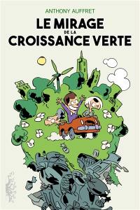 Le mirage de la croissance verte