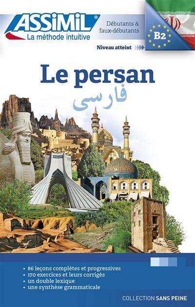 Le persan : débutants & faux-débutants : niveau atteint B2