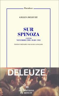 Sur Spinoza : cours novembre 1980-mars 1981