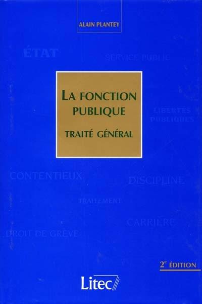 La fonction publique : traité général