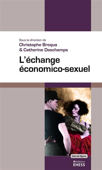 L'échange économico-sexuel