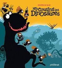 Nos cousins les dinosaures