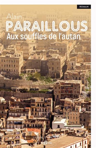 Aux souffles de l'autan