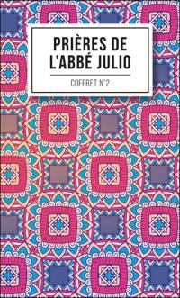 Prières de l'abbé Julio : coffret n°2