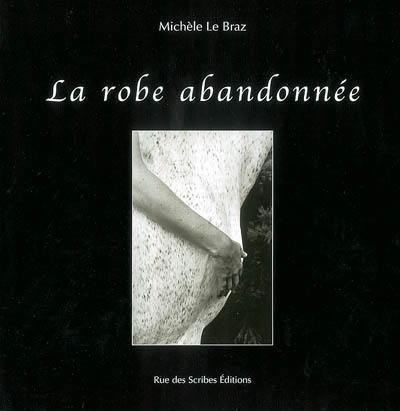 La robe abandonnée