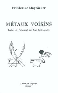 Métaux voisins