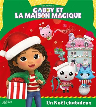 Gabby et la maison magique. Un Noël chaleureux