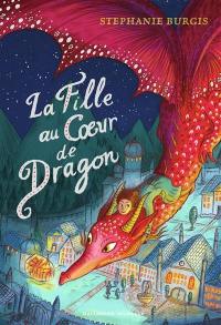 La fille au coeur de dragon