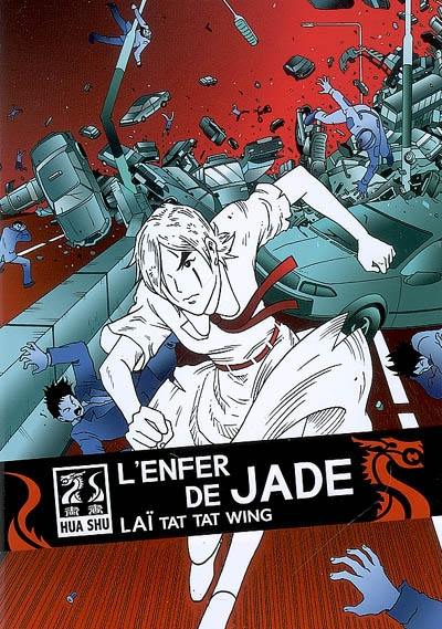 L'enfer de Jade