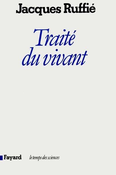 Le Traité du vivant