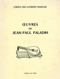 Oeuvres de Jean-Paul Paladin