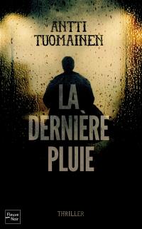 La dernière pluie