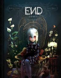 End. Vol. 1. Elisabeth