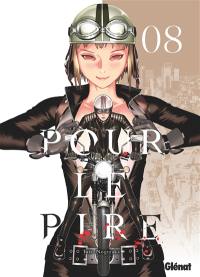 Pour le pire. Vol. 8