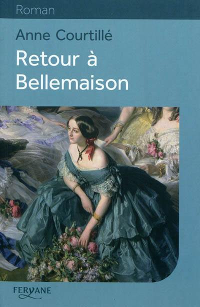 Retour à Bellemaison