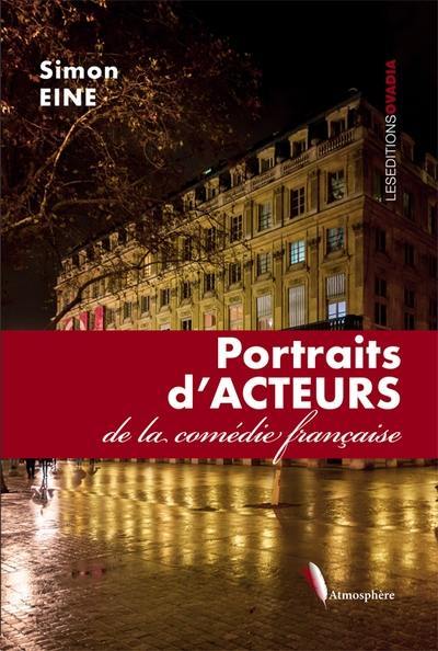 Portraits d'acteurs de la Comédie-Française