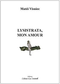 Lysistrata, mon amour